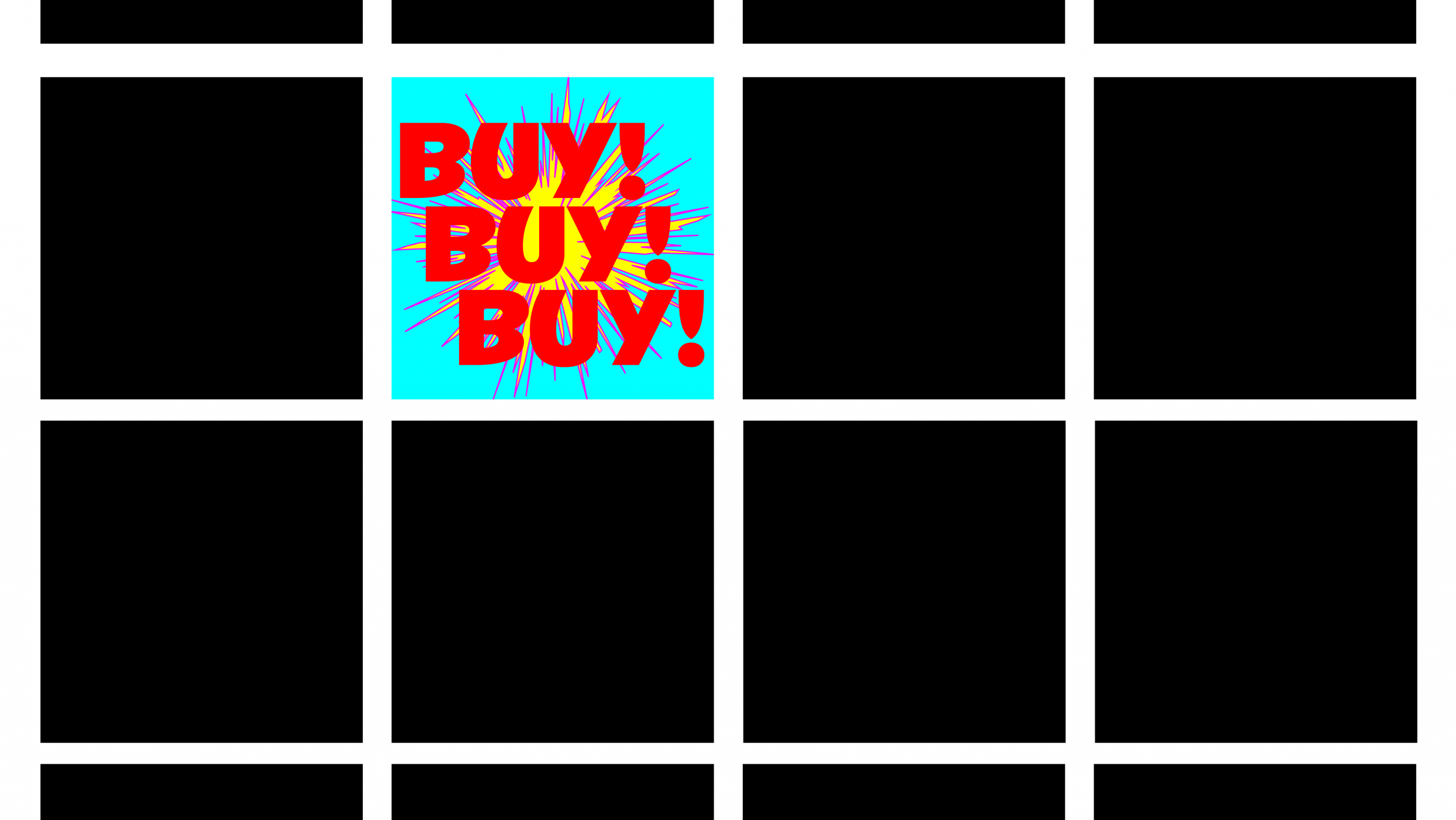 A screenshot of a social media account full of blackout boxes. One box is filled with the words "Buy! Buy! Buy!"